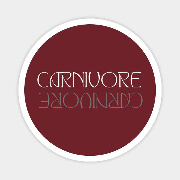 Carnivore mirrored Magnet by Carnivore-Apparel-Store